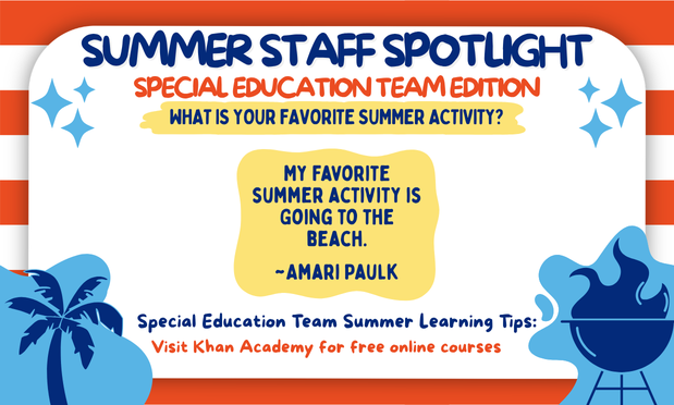 Special Education Team Summer Staff Spotlight