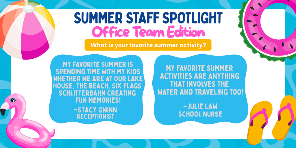 Office Team Summer Staff Spotlight
