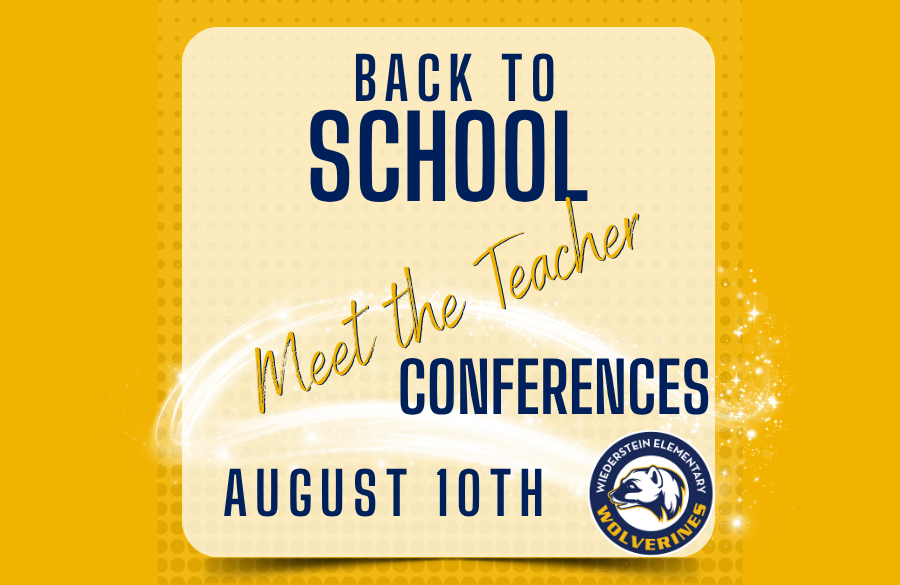 Elementary Back to School Conferences are on August 10th
