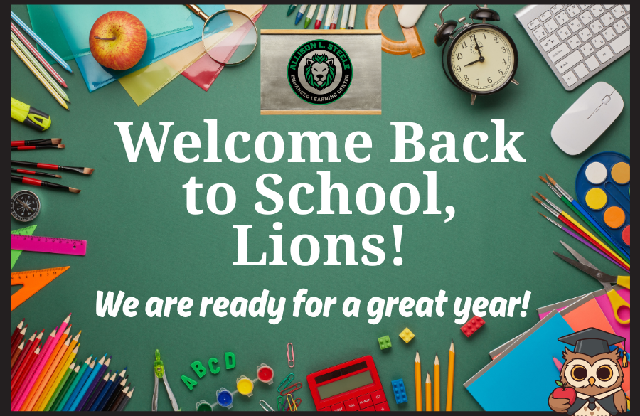 Welcome back to school Lions. We are ready for a great year! poster
