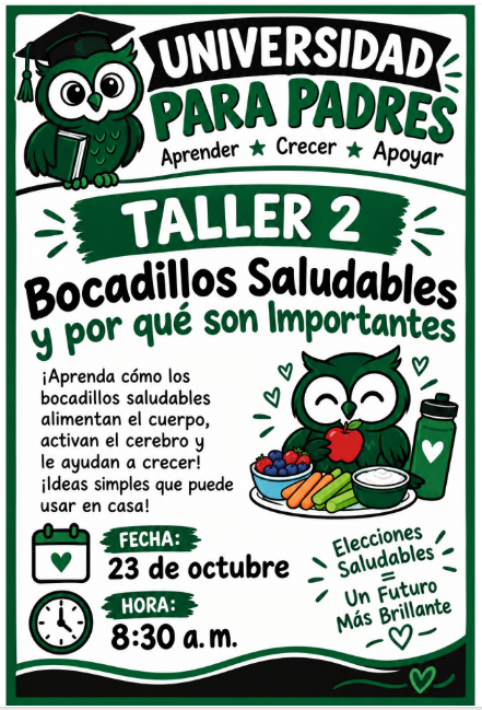 Universidad para padres. Taller 2. Bocadillos Saludables. 23 de Octubre. 