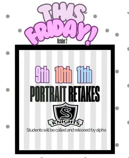 9th 10th 11th portraint retakes Friday 10/2