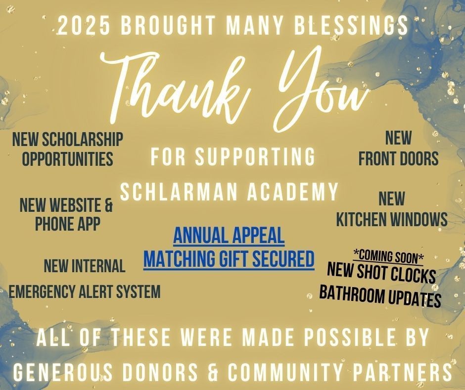 for supporting Schlarman Academy