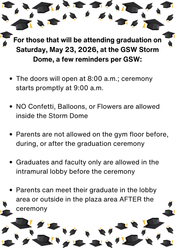 Graduation Reminders