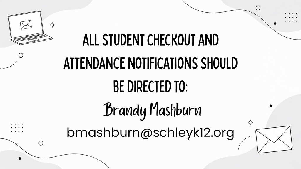 Student Checkout and Attendance Notifications