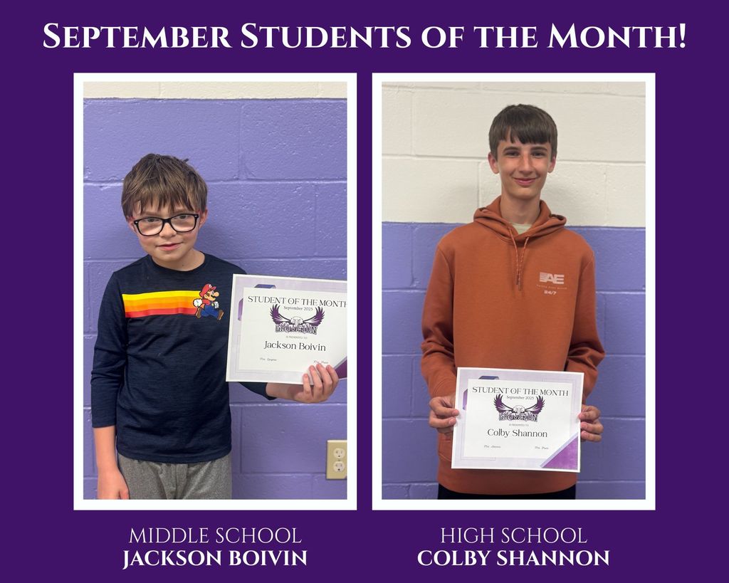 September Students of the Month! Middle School Jackson Boivin; High School Colby Shannon
