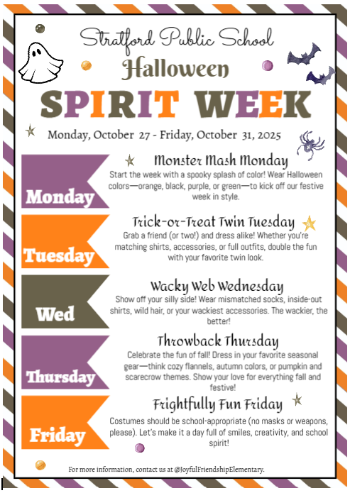 A festive Halloween-themed flyer titled “Stratford Public School Halloween Spirit Week.” The flyer lists themed dress-up days from Monday, October 27 to Friday, October 31, 2025: Monster Mash Monday (wear Halloween colors), Trick-or-Treat Twin Tuesday (dress alike with a friend), Wacky Web Wednesday (mismatched and silly attire), Throwback Thursday (fall or retro clothing), and Frightfully Fun Friday (costumes, no masks or weapons). The design includes a ghost, bats, and orange, black, and purple accents with a striped border.