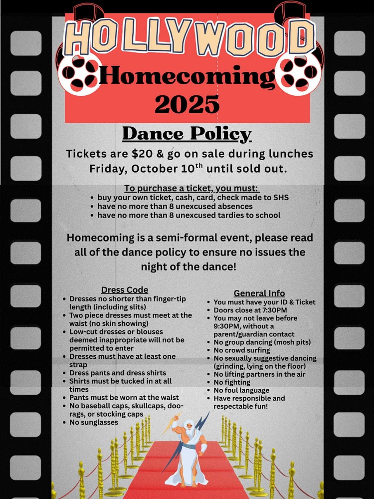 A black, white, and red flyer detailing the "Hollywood Homecoming 2025" Dance Policy. The design resembles a film reel and red carpet. It covers ticket information (cost and purchase requirements based on attendance), dress code rules (semi-formal), and general event rules (ID, entry/exit times, behavior, and dancing guidelines).