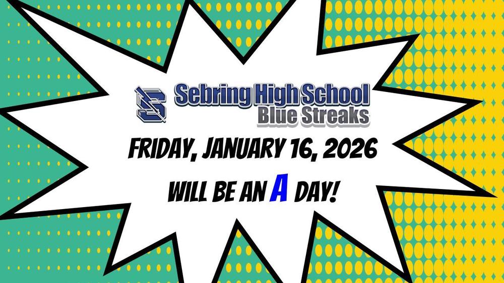 Friday, January 16 is an A day