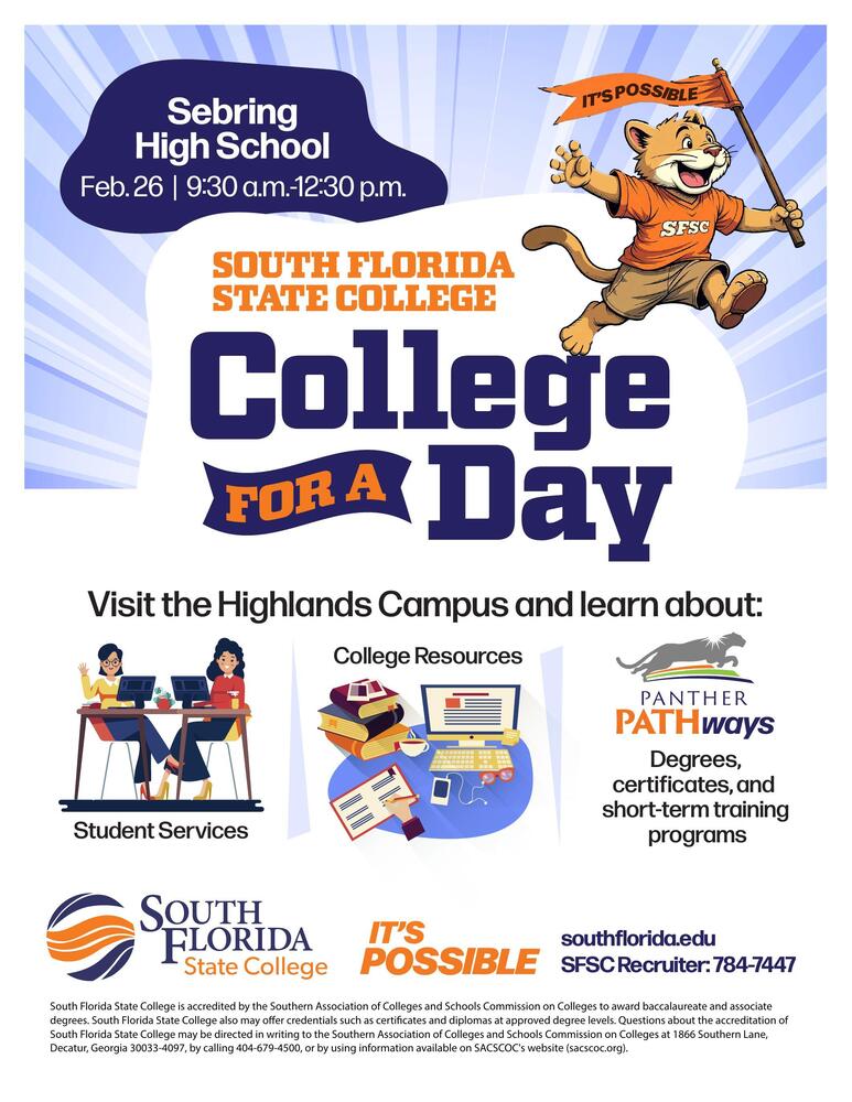 Flyer for South Florida State College's "College for a Day" event for Sebring High School on Feb. 26, from 9:30 a.m. to 12:30 p.m. Features the SFSC panther mascot holding an "It's Possible" flag, with details on visiting the Highlands Campus to learn about Student Services, College Resources, and Panther Pathways programs.