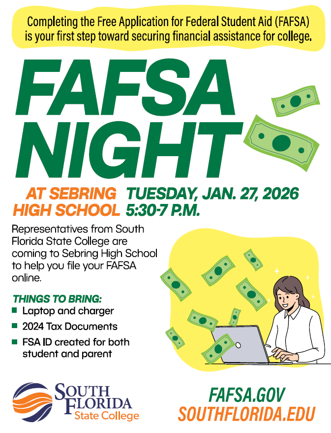 A yellow and white flyer with the words "FAFSA NIGHT" in large green font. A cartoon drawing of a smiling woman on a laptop with dollar bills floating around her is on the right side of the flyer. The South Florida State College logo is at the bottom left.