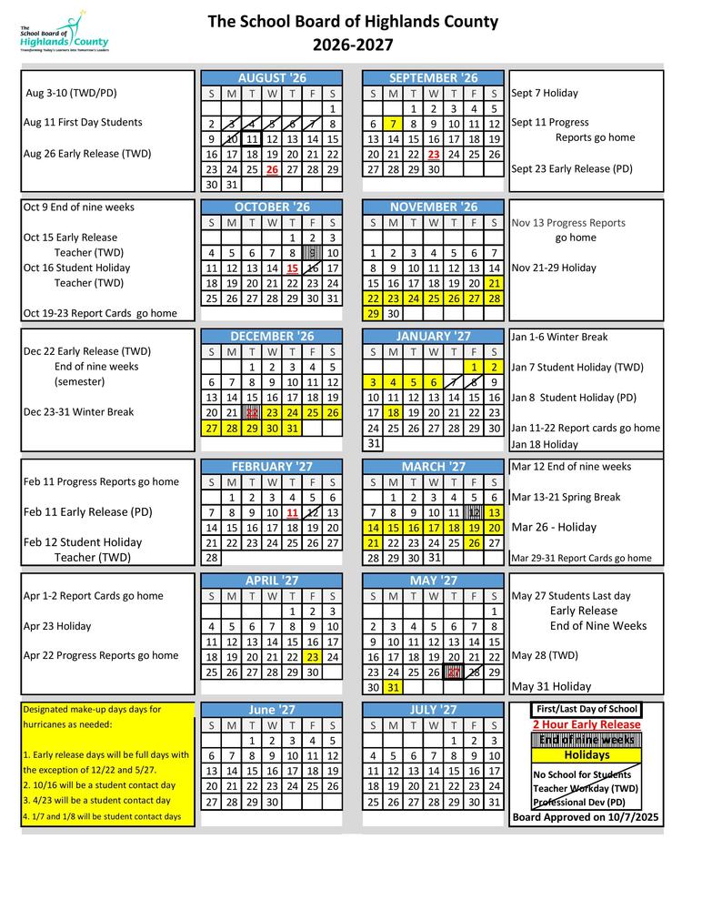 An academic calendar for The School Board of Highlands County, 2026-2027. It features monthly grids from August 2026 to July 2027, color-coded for holidays, teacher workdays, and early releases. Sidebars list key dates including the first/last days of school, progress report distribution, and designated hurricane make-up days.