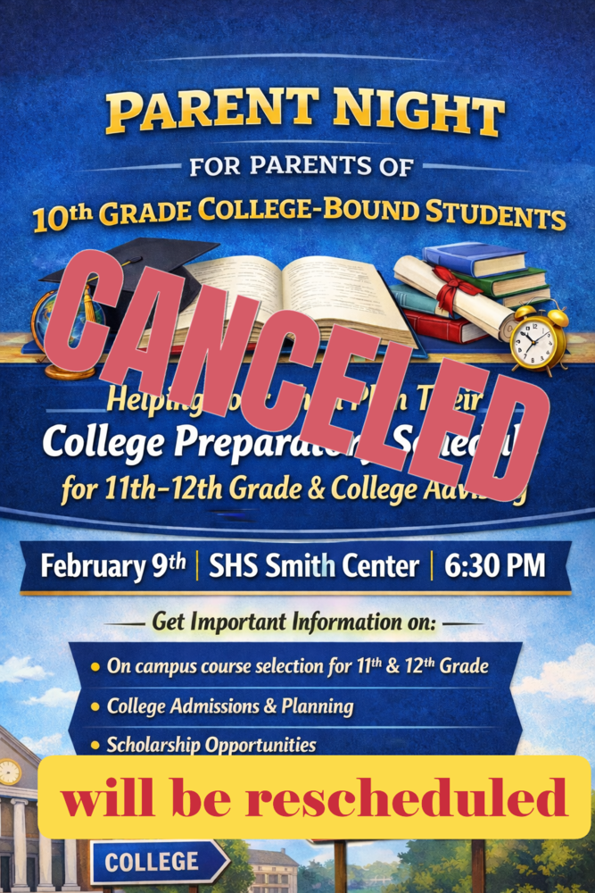 A blue flyer for "Parent Night" for parents of 10th-grade college-bound students at SHS Smith Center on February 9th at 6:30 PM. A large red "CANCELED" stamp and a yellow banner stating "will be rescheduled" are overlaid. Topics include course selection, college planning, and scholarships.