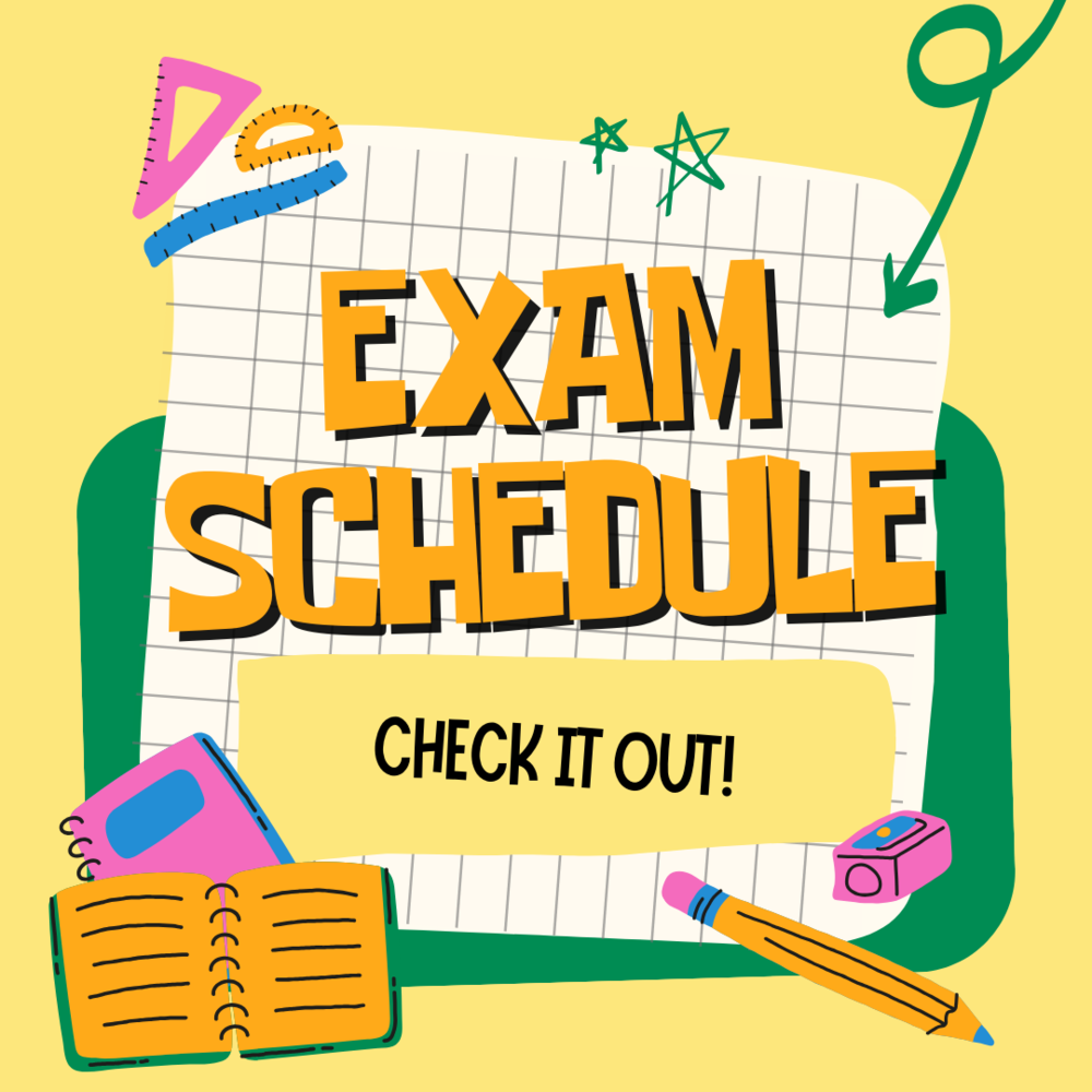 Comical Graphic with a pencil, book, and the EXAM SCHEDULE in the middle