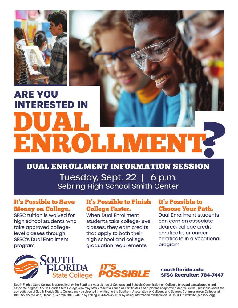 Flyer graphic announcing the Dual Enrollment Information Session on Tuesday, Sept. 22 at 6 p.m. at the Sebring High School Smith Center. The flyer features a student sketching on an easel in an art room setting. Text outlines three key benefits of South Florida State College dual enrollment: saving money through waived tuition, finishing college faster by earning dual high school and college credits, and choosing a path among associate degrees or certificates. Logos and contact details for South Florida State College are included at the bottom.