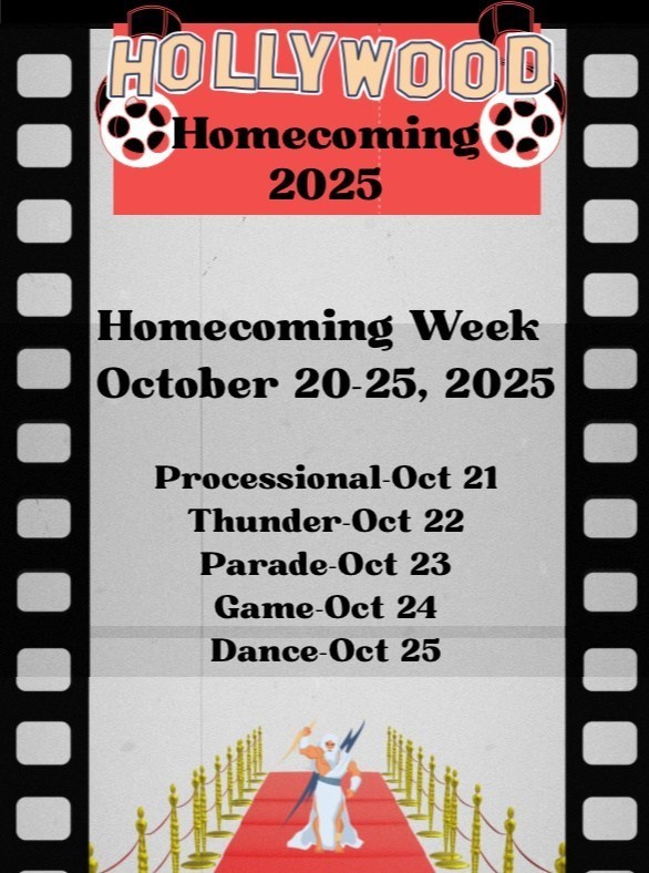 A promotional poster for "Hollywood Homecoming 2025," featuring a film strip border. The poster lists Homecoming Week from October 20-25, with daily events: Processional, Thunder, Parade, Game, and Dance. A figure resembling Zeus stands on a red carpet at the bottom.