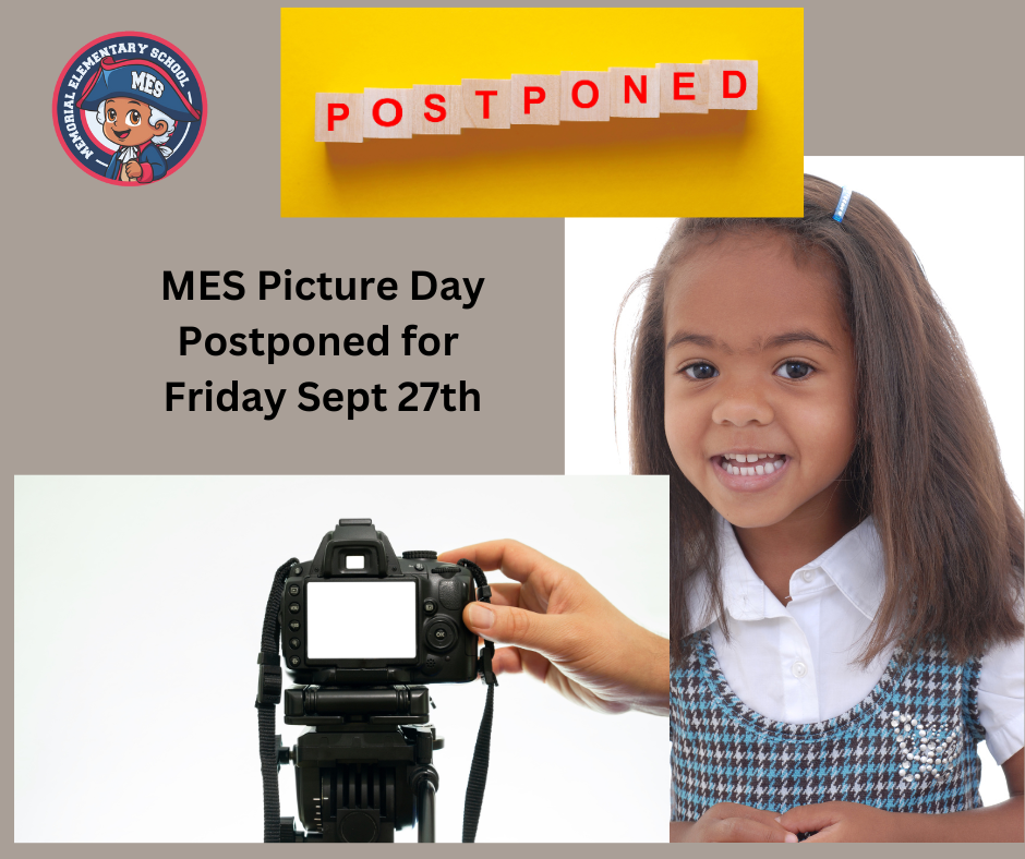 MES picture day postponed for Friday Sept 27, images of camera, girl, MES Mascot, word blocks POSTPONED