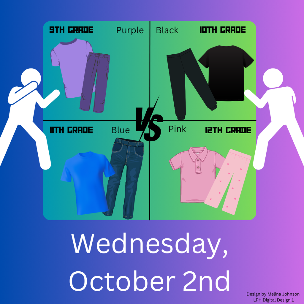 9th Grade Purple Black 10th Grade 11th Grade blud Pink 12th Grade Wednesday, October 2nd