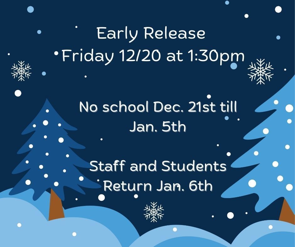 Sure! Here's a polished social media post for MeImportant Announcement for LPM Families , Early Release: Friday, December 20th at 1:30 PM , Winter Break: December 21st โ January 5th, Return to School: Staff and students will be back on Monday, January 6th.