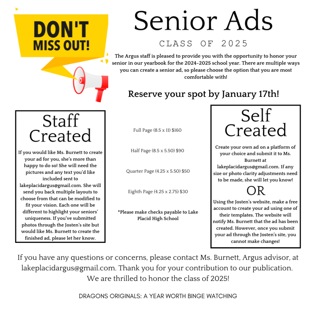 Senior Ads Contact Ms. Burnett at lakeplacidargus@gmail.com for details.