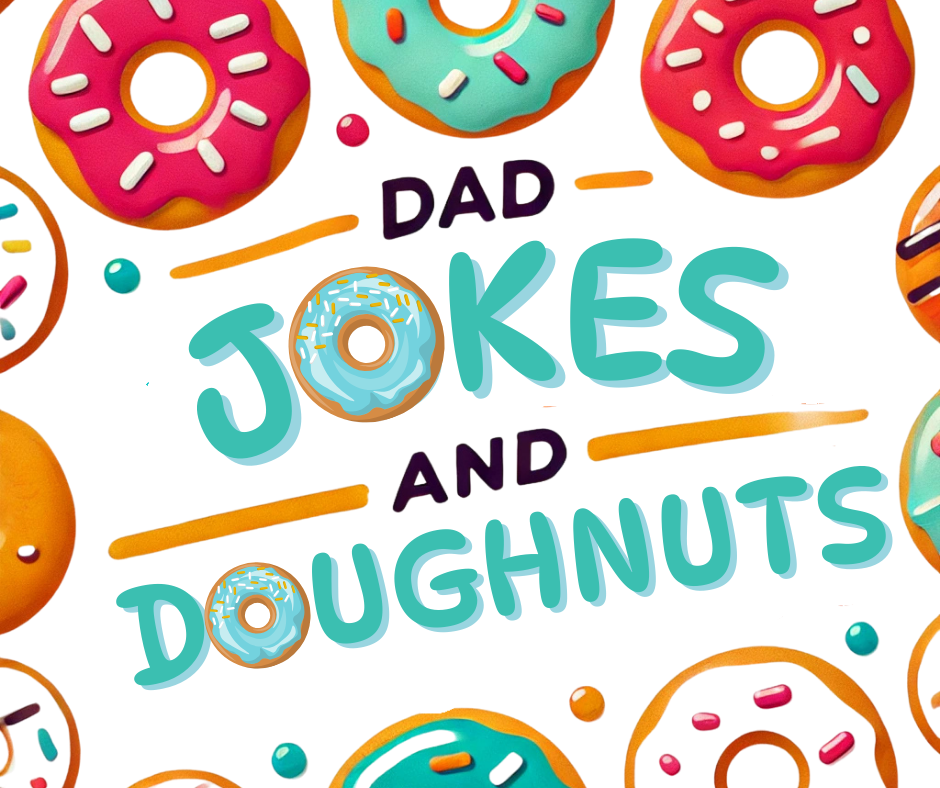 Dad Jokes and Doughnuts