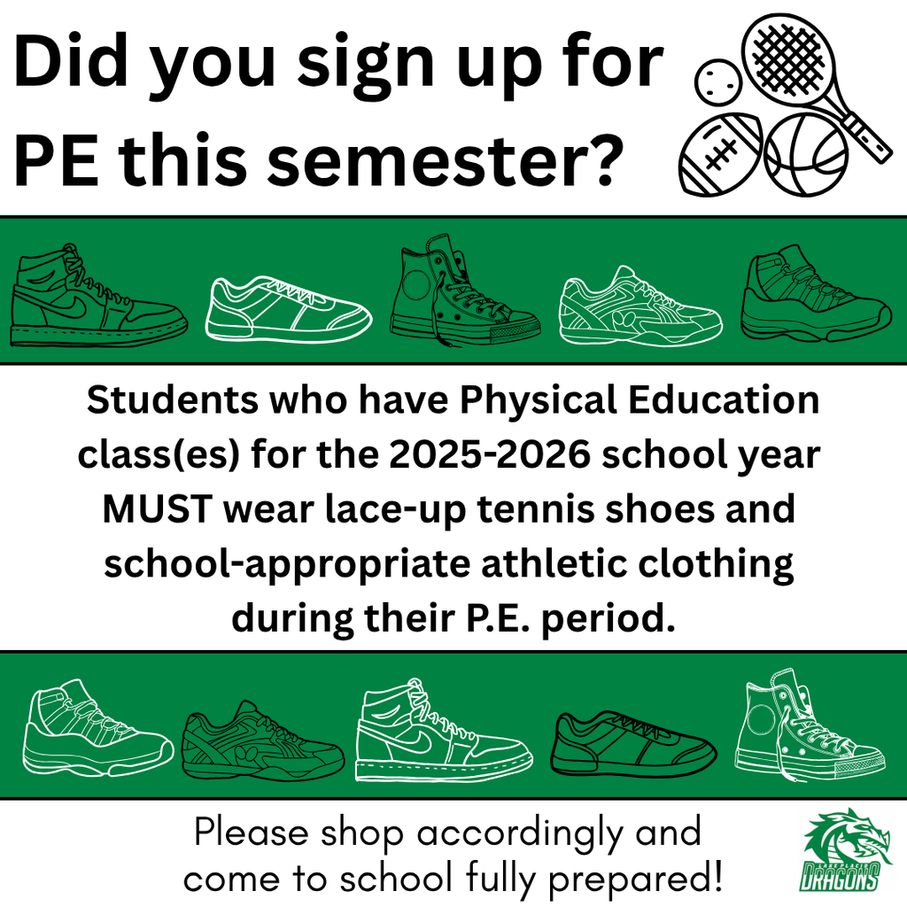 Green and white tennis shoes with Lake Placid Dragons logo. Text reminds students in 2025–2026 P.E. classes to wear lace-up shoes and athletic clothing. Shop accordingly and be prepared. Ask ChatGPT