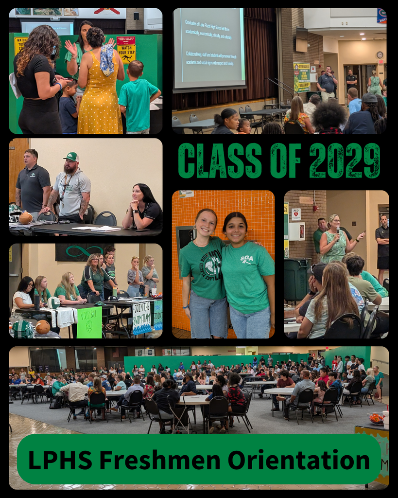 ollage of images from the LPHS Freshmen Orientation event. Photos show students, families, and staff interacting, administrators speaking, student groups tabling, and a large crowd seated in the cafeteria. The text "Class of 2029" and "LPHS Freshmen Orientation" is prominently displayed.