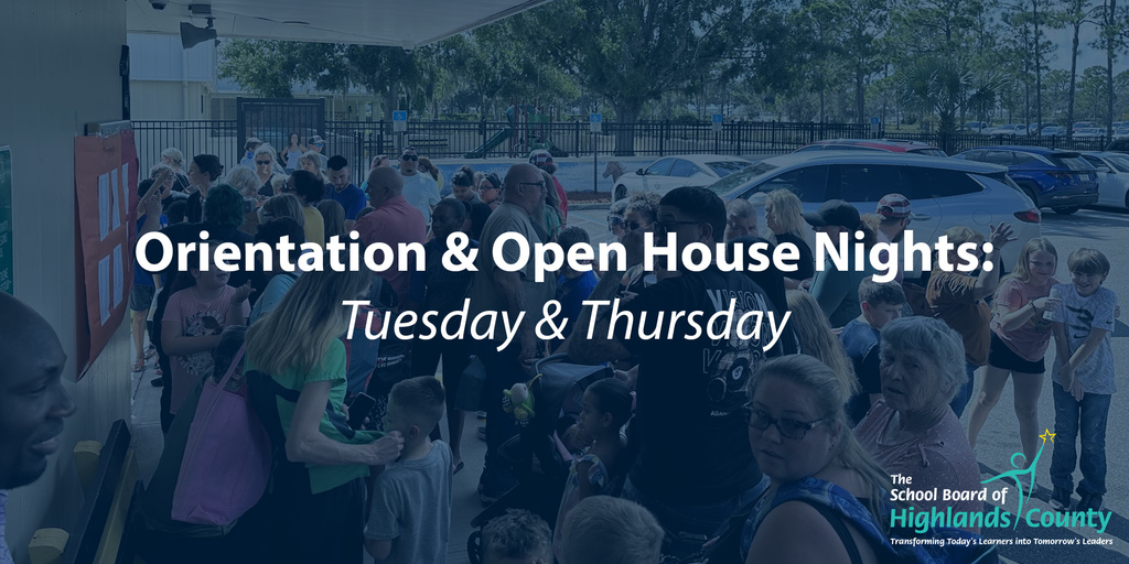 Orientation & open house nights: Tuesday & Thursday