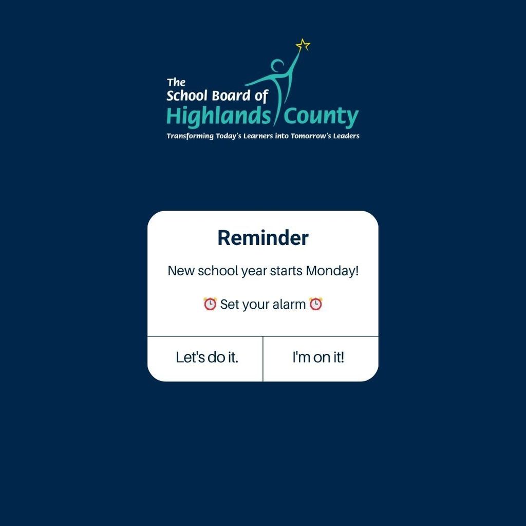 Reminder, new school year starts on Monday, set your alarm.