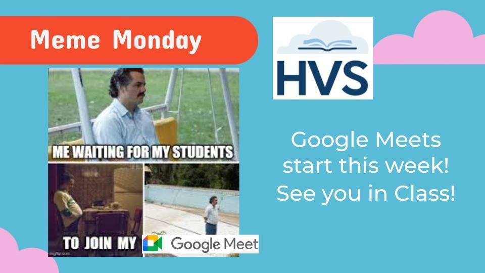Meme Monday: Me waiting for my students to join my Google Meet