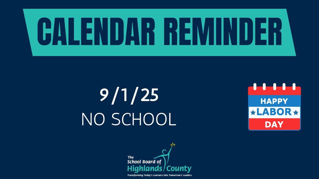 Calendar Reminder - 9-1-25 No school