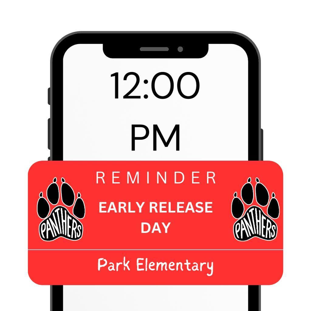 12:00 pm Early Release, Park Elementary