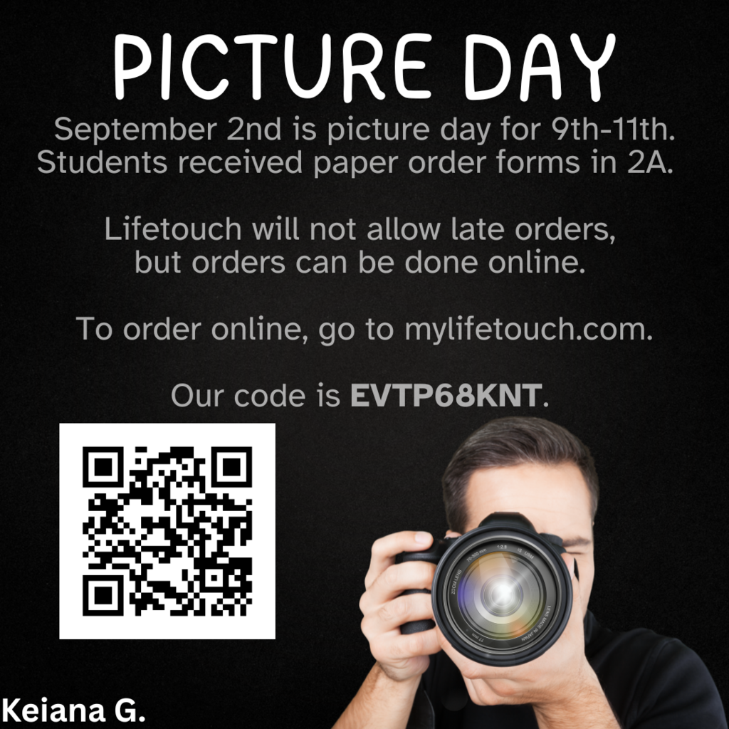 Flyer announcing Picture Day on September 2nd for 9th–11th grade students. Orders must be placed online at mylifetouch.com using code EVTP68KNT. QR code provided. Image shows a photographer holding a camera.