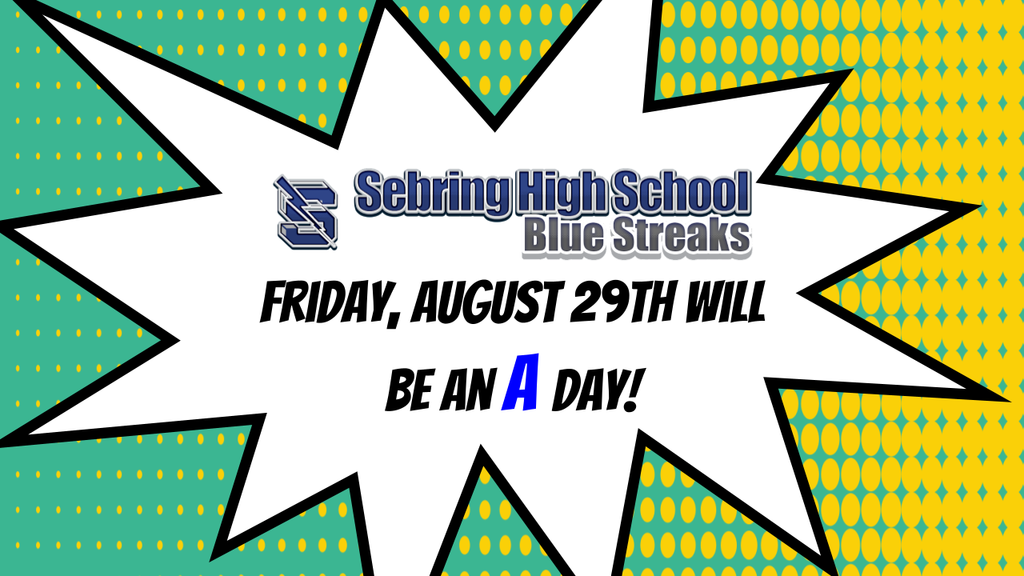 Friday, August 29th will be an A Day!