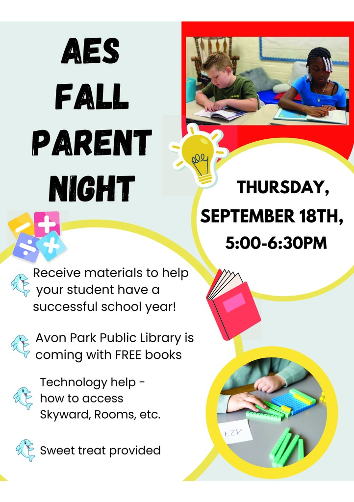 Avon Elementary School Fall Parent Meeting flyer. The flyer has a fall theme with leaves and bold lettering. Text reads: โ2025 Fall Parent Meeting. AES Fall Parent Night. Thursday, September 18th, 5:00โ6:30 pm. Avon Park Public Library is coming with FREE books. Technology help โ how to access Skyward, Rooms, etc. Receive materials to help your student have a successful school year! Sweet treat provided.