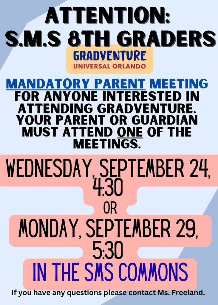 8th Grade Gradventure Flyer, all text is in the message.