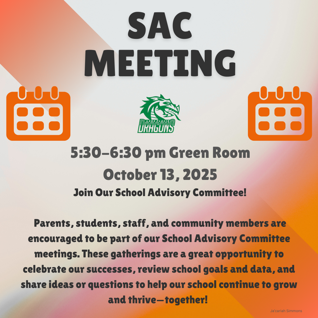 A flyer announcing an SAC Meeting (School Advisory Committee) for the Lake Placid Dragons. The meeting is scheduled for 5:30–6:30 pm in the Green Room on October 13, 2025. The text encourages parents, students, staff, and community members to join, noting that the gatherings are an opportunity to celebrate successes, review school goals and data, and share ideas to help the school grow and thrive.