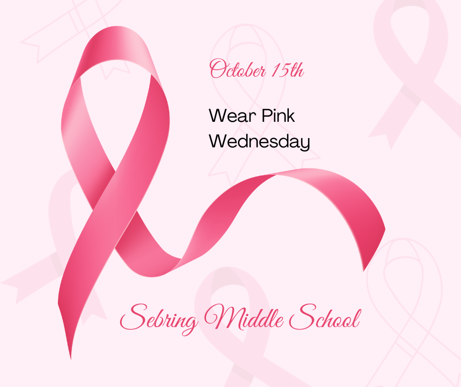 October 15th is Wear Pink Wednesay at SMS.