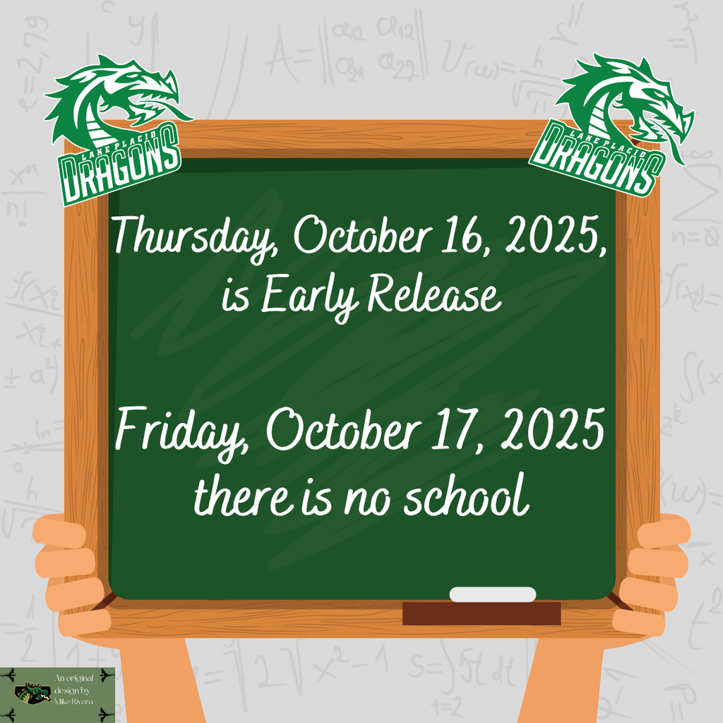 Thursday, October 16, 2025, is Early Release  Friday, October 17, 2025 there is no school