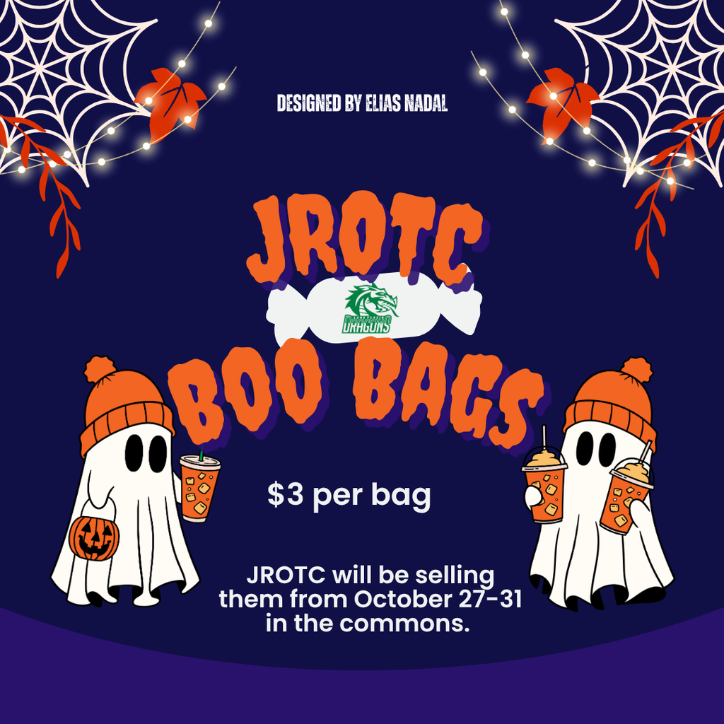 Graphic promoting Lake Placid High School JROTC Boo Bags. Text reads: “JROTC Boo Bags – $3 per bag. JROTC will be selling them from October 27–31 in the commons.” Features two cartoon ghosts wearing orange hats, holding drinks, and Halloween decorations with spider webs, lights, and fall leaves.
