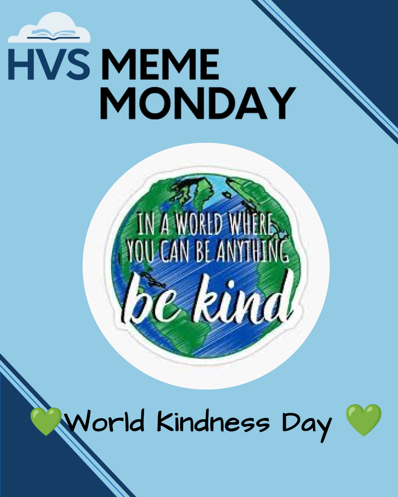 Meme Monday: In a world where you can be anything, be kind.