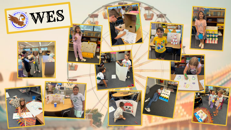 A collage of small photos of students participating in various classroom activities, seemingly carnival-themed, overlaid on a faded background of a Ferris wheel. The text "WES" is visible in the top left corner, with a logo featuring an eagle and the text "Where Leaders SOAR." Students are seen building, drawing, collaborating, and presenting projects.