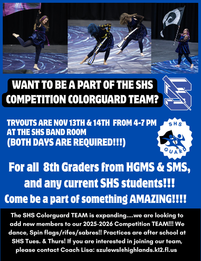 An image promoting SHS Competition Colorguard Team Tryouts for the 2025-2026 season. It features three photos of students dancing and spinning flags/rifles. Text announces tryouts on Nov 13th & 14th from 4-7 PM at the SHS Band Room, open to 8th graders from HGMS & SMS, and current SHS students. Contact Coach Lisa for details.