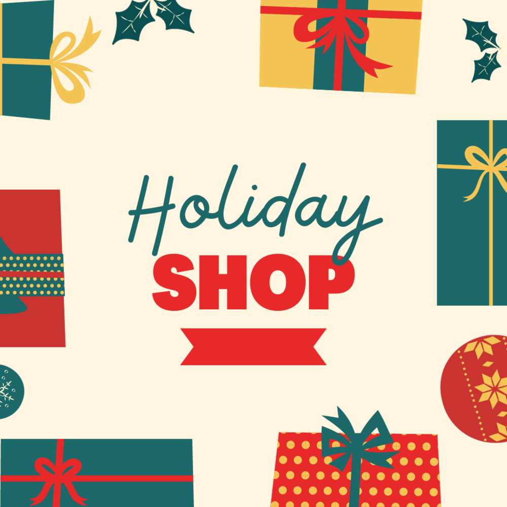 The graphic features the words Holiday Shop in large green and red lettering at the center. Surrounding the text are illustrated holiday gifts in red, green, and yellow along with holly leaves and a red ornament. The background is a light cream color and the design has a festive seasonal theme.