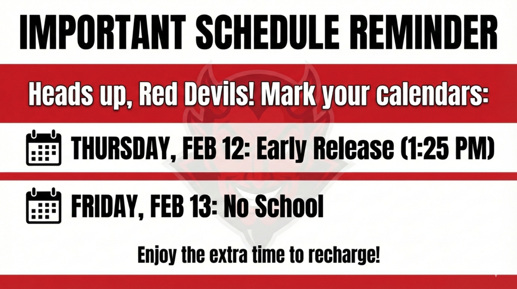 Early release on Thursday and no school on Friday!