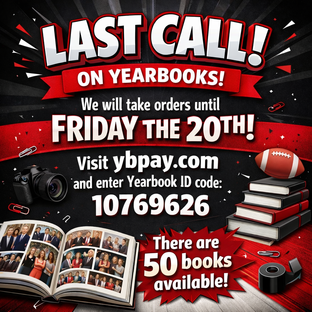 Last call for yearbook orders graphic in bright red, white, and black colors.