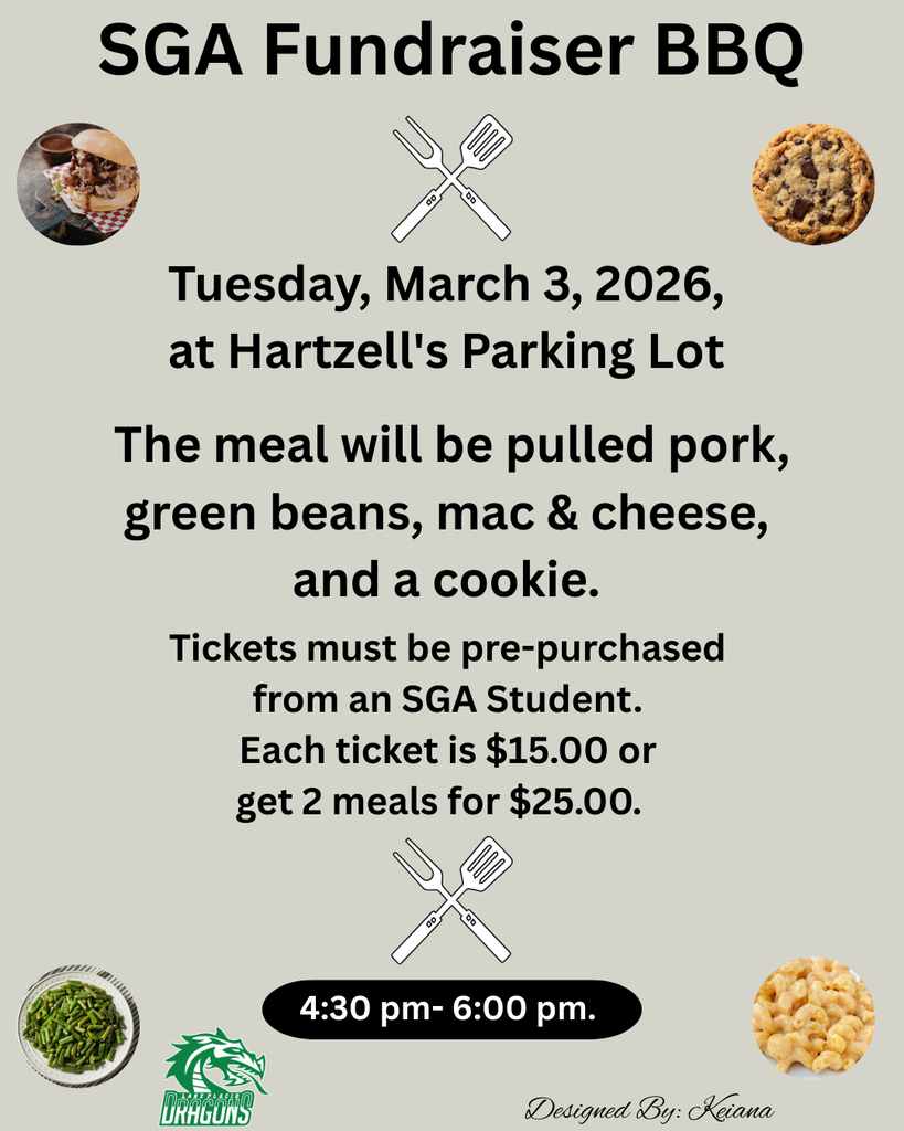 Flyer for a Lake Placid High School Student Government Association (SGA) fundraiser BBQ. The headline reads “SGA Fundraiser BBQ.” Event details state Tuesday, March 3, 2026, at Hartzell’s parking lot from 4:30 p.m. to 6:00 p.m. The meal includes pulled pork, green beans, macaroni and cheese, and a cookie. Tickets must be pre-purchased from an SGA student. Pricing is $15 for one meal or two meals for $25. The flyer includes images of barbecue pulled pork, a cookie, green beans, and macaroni and cheese, along with the Lake Placid Dragons logo. Designed by Keiana.
