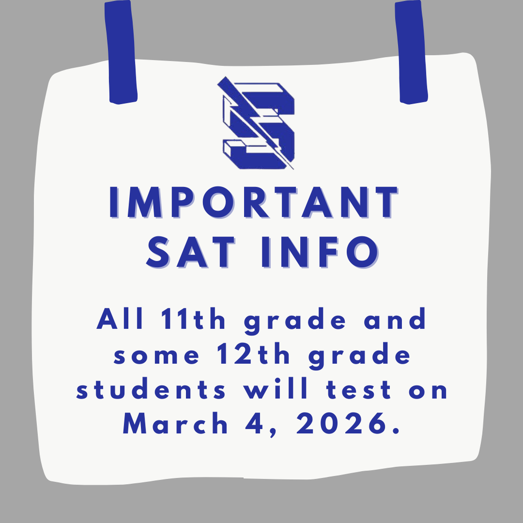 Gemini said A graphic with a gray background features a white paper note secured by blue tape. At the top is a stylized blue "S" logo. Blue text reads: "IMPORTANT SAT INFO. All 11th grade and some 12th grade students will test on March 4, 2026."