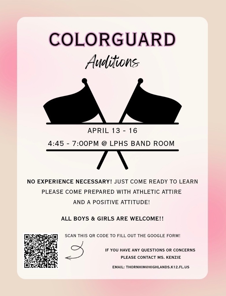 Color Guard Auditions flyer with crossed black flags on a pink gradient background. Text reads: April 13–16, 4:45–7:00 PM at LPHS Band Room. No experience necessary. Wear athletic attire and bring a positive attitude. All boys and girls welcome. QR code and contact info for Ms. Kenzie included.