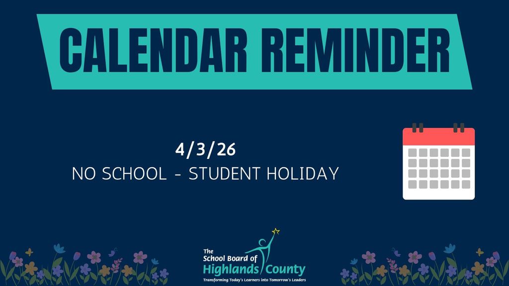 Calendar reminder, no school 4-3-26